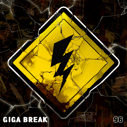 GIGA BREAK
