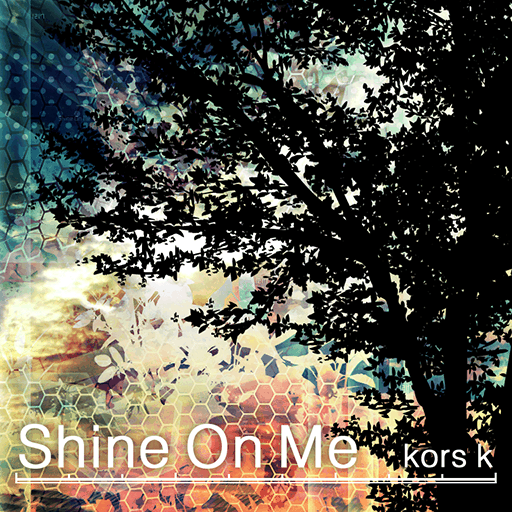 Shine On Me