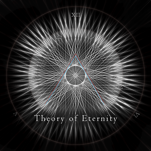 Theory of Eternity